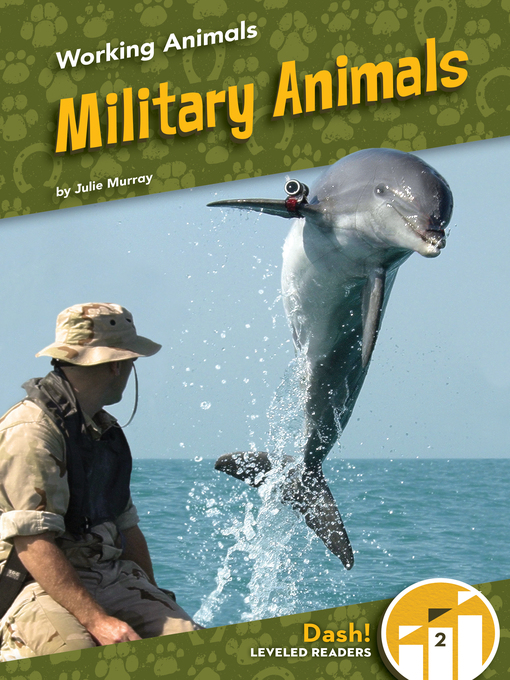 Title details for Military Animals by Julie Murray - Available